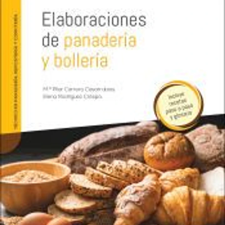 Elaboraciones de panadería y bollería 1