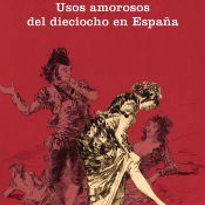 Usos amorosos del dieciocho en España 1