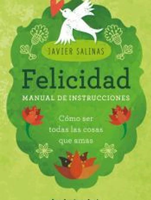 Felicidad, manual de instrucciones