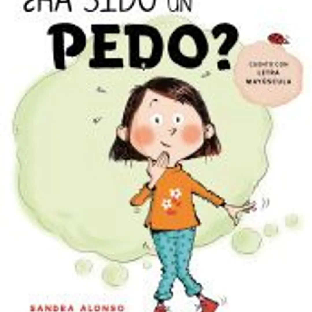 Ha sido un pedo? 1