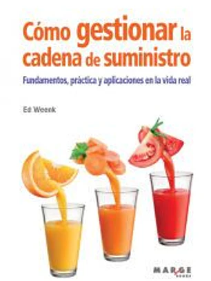Cómo gestionar la cadena de suministro