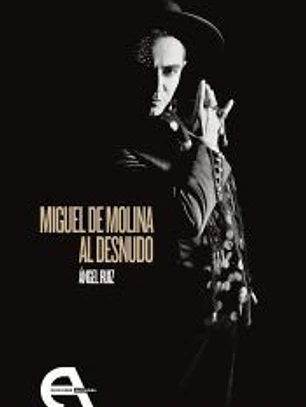 Miguel de Molina al desnudo
