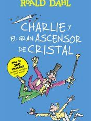 Charlie y el gran ascensor de cristal