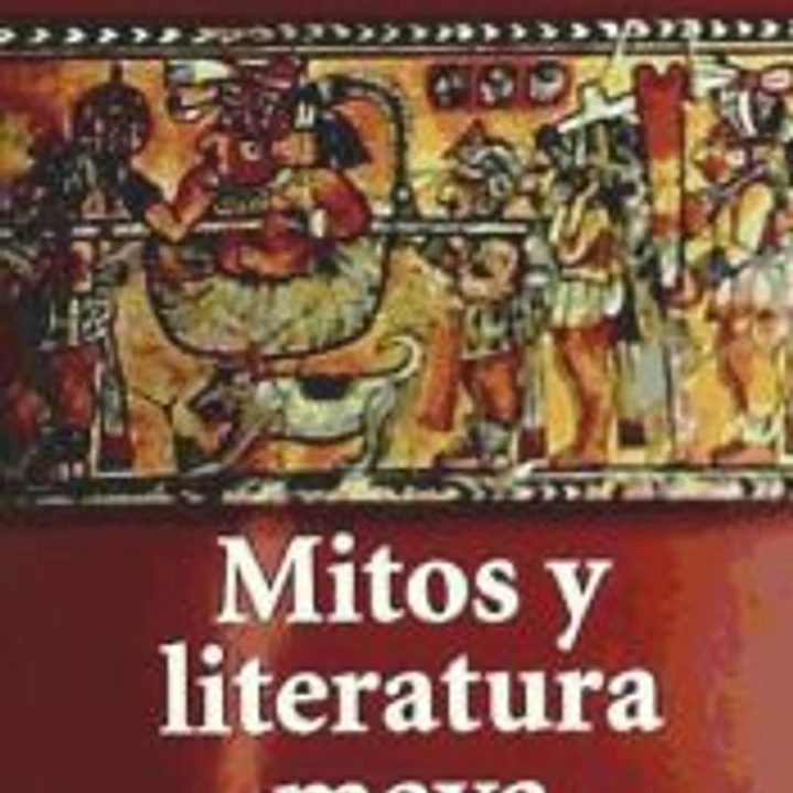 Mitos y literatura maya 1