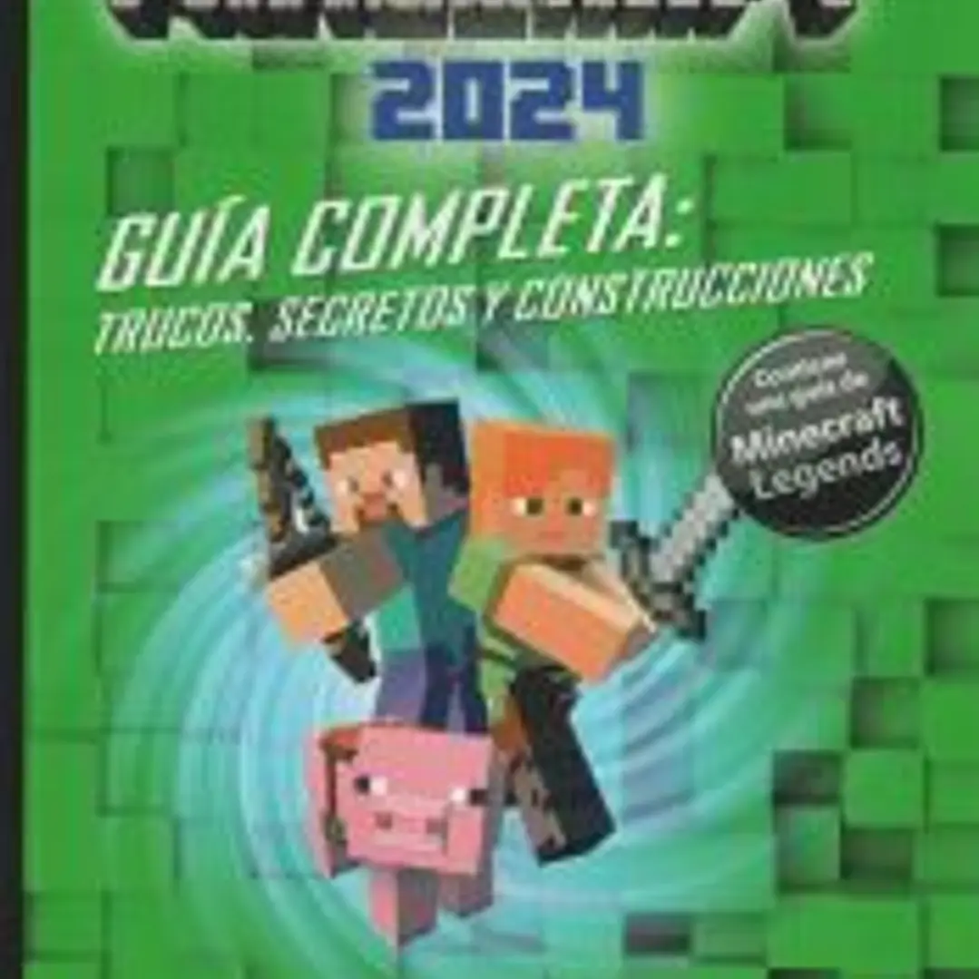 Minecraft 2024. Guía Completa. Trucos, Secretos y Construcciones. 1