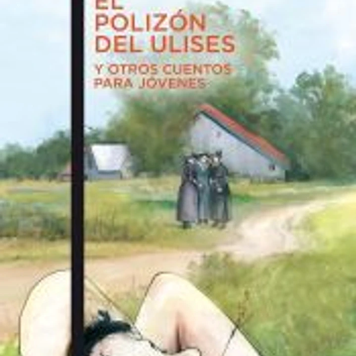 El polizón del Ulises y otros cuentos para jóvenes 1