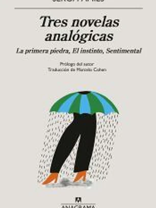 Tres novelas analógicas