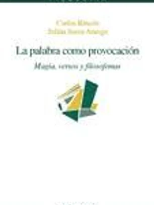 La palabra como provocación