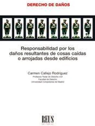 Responsabilidad por los daños resultantes de cosas caídas o arrojadas desde edificios