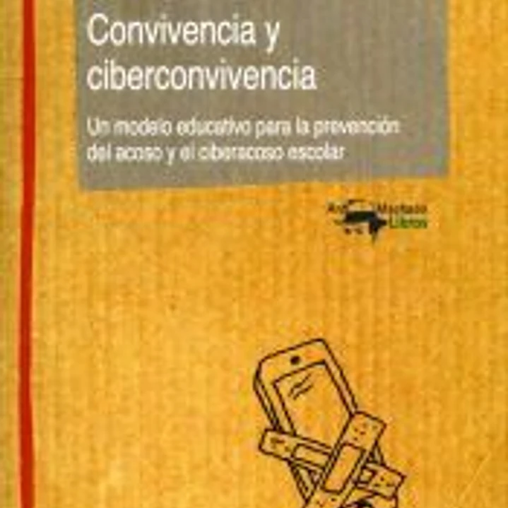 Convivencia y ciberconvivencia 1