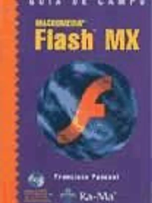 Guía de Campo de Macromedia Flash MX.