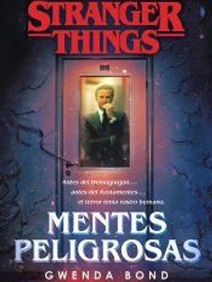Stranger Things: Mentes peligrosas