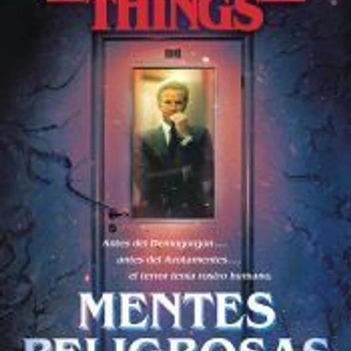 Stranger Things: Mentes peligrosas 1