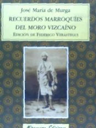 Recuerdos marroquíes del Moro Vizcaíno