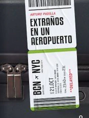 Extraños en un aeropuerto