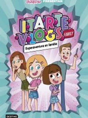 Itarte Family 1. ¡Todos somos héroes!