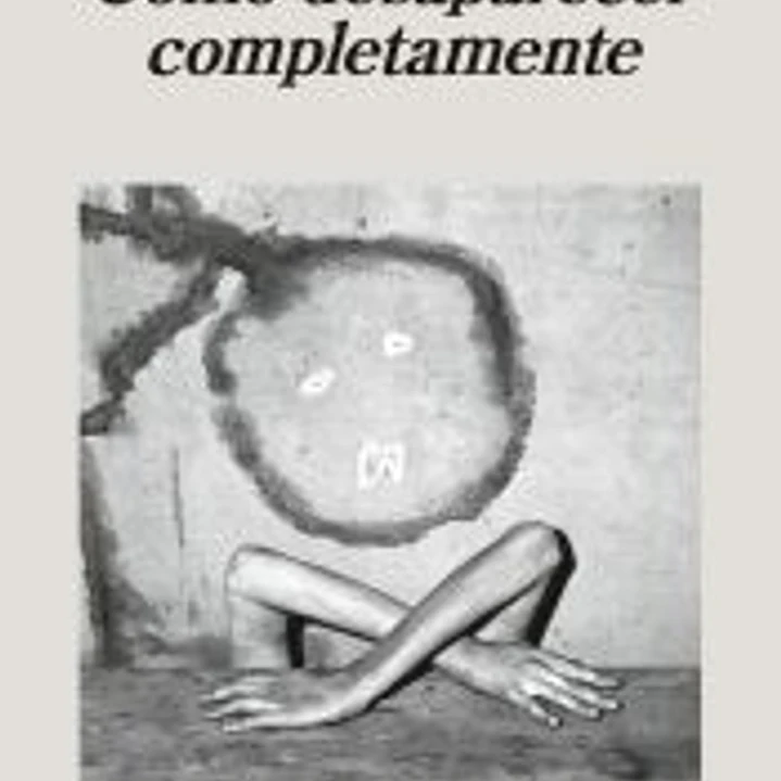 Cómo desaparecer completamente 1