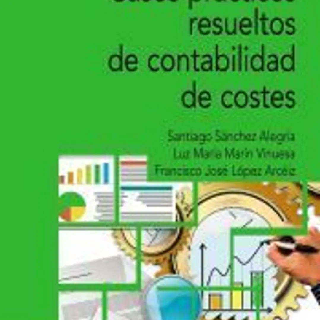 Casos prácticos resueltos de contabilidad de costes 1