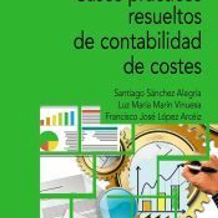 Casos prácticos resueltos de contabilidad de costes 1