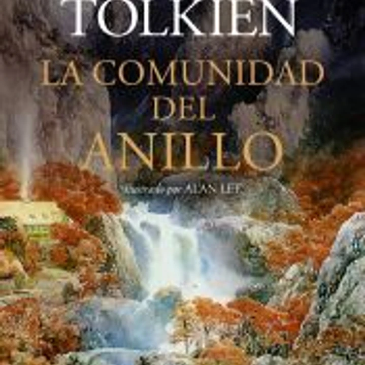 La Comunidad del Anillo. Ilustrado por Alan Lee (NE revisada) 1