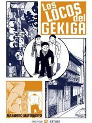 LOS LOCOS DEL GEKIGA