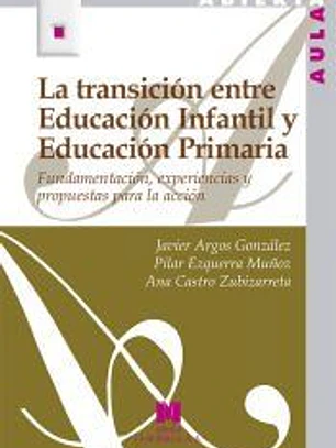 La transición entre Educación Infantil y Educación Primaria