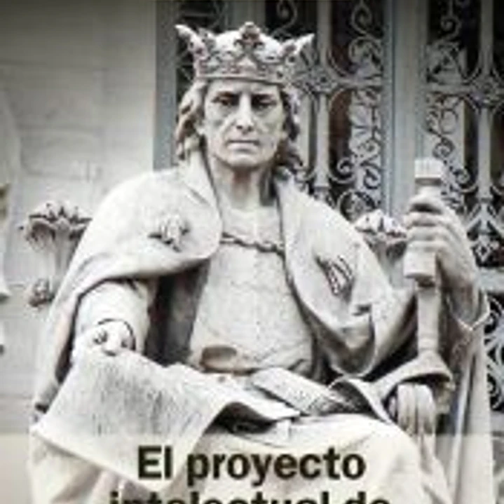 El proyecto intelectual de Alfonso X el Sabio 1