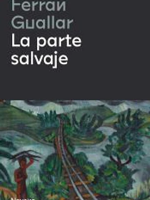 La parte salvaje