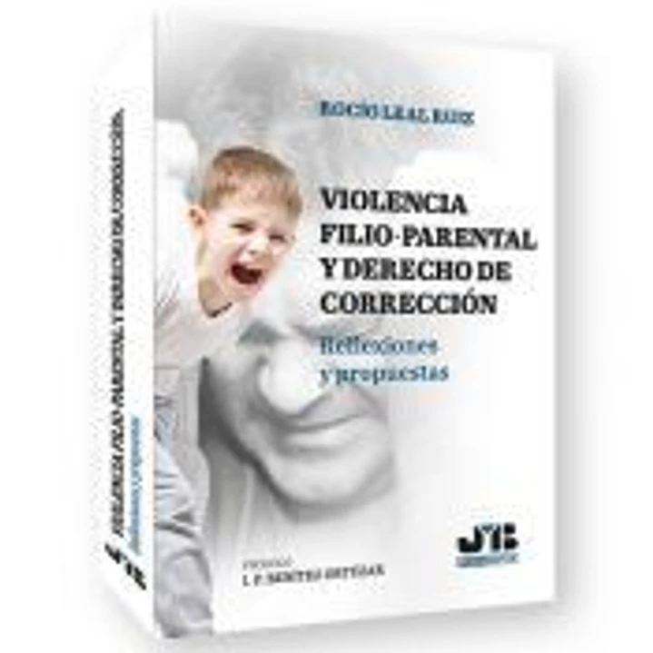 Violencia filio-parental y derecho de corrección de padres y madres 1