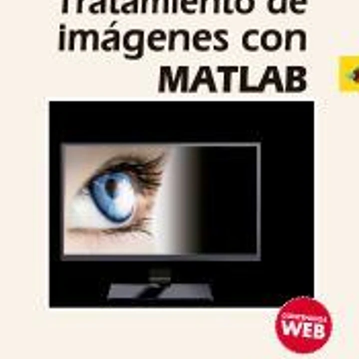 TRATAMIENTO DE IMAGENES CON MATLAB 1