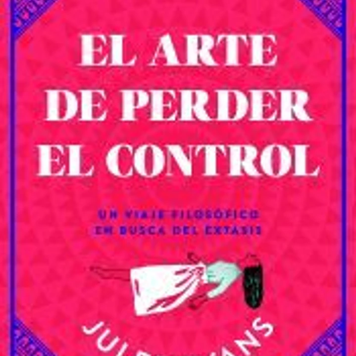 El arte de perder el control 1