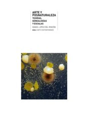 Arte y posnaturaleza