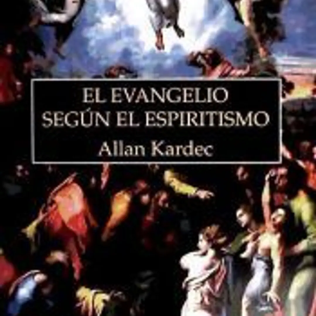 EVANGELIO SEGUN EL ESPIRITISMO, EL 1
