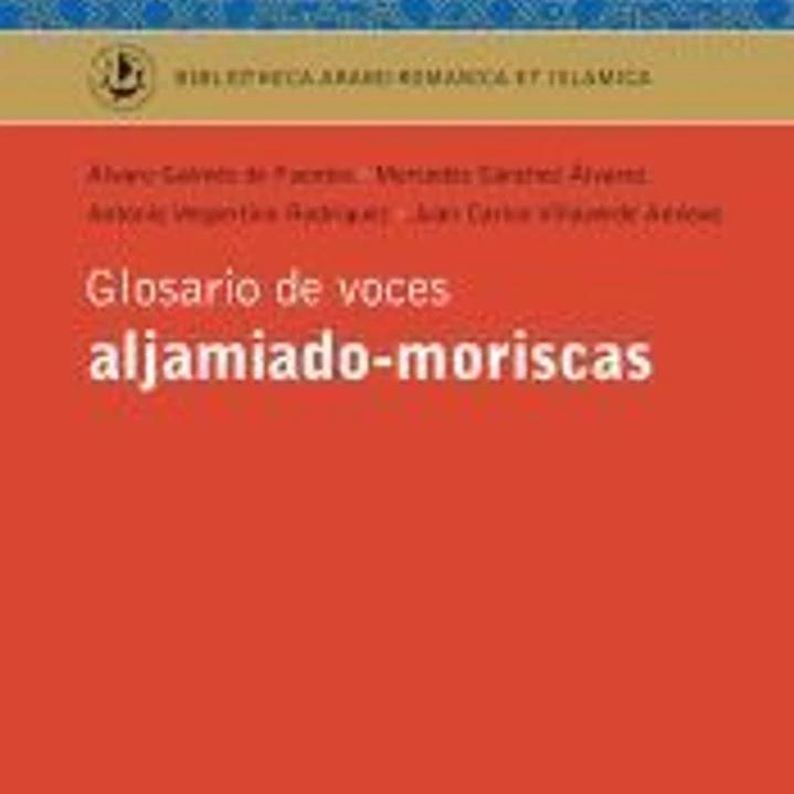 Glosario de voces aljamiado-moriscas 1