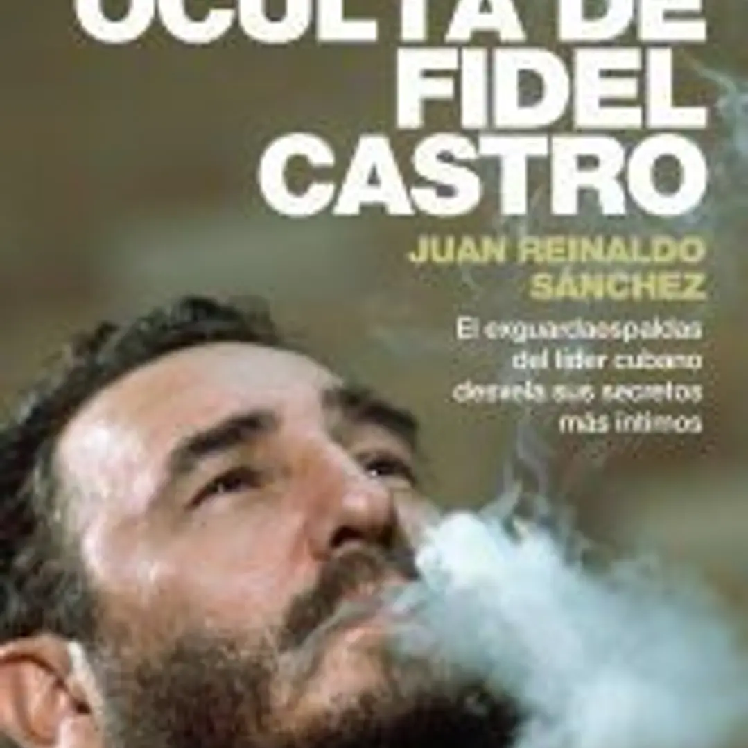 La vida oculta de Fidel Castro 1