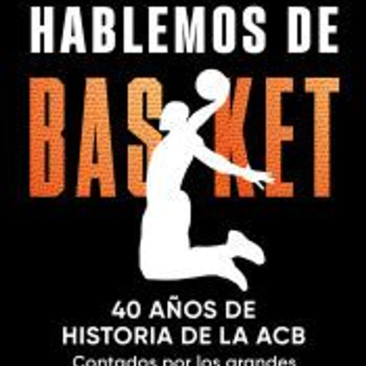 Hablemos de basket 1