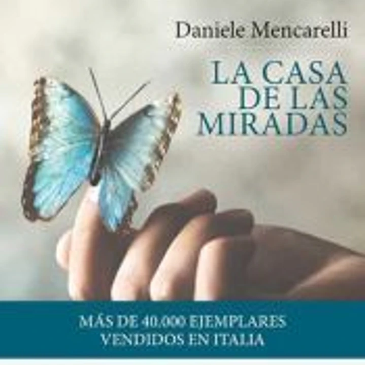 La casa de las miradas 1