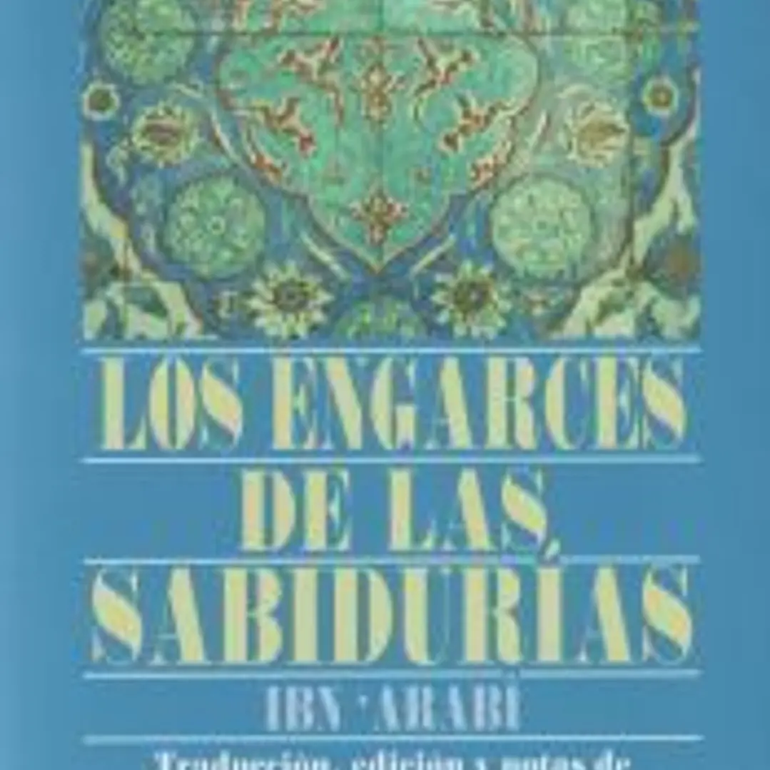 los engarces de las sabidurías 1