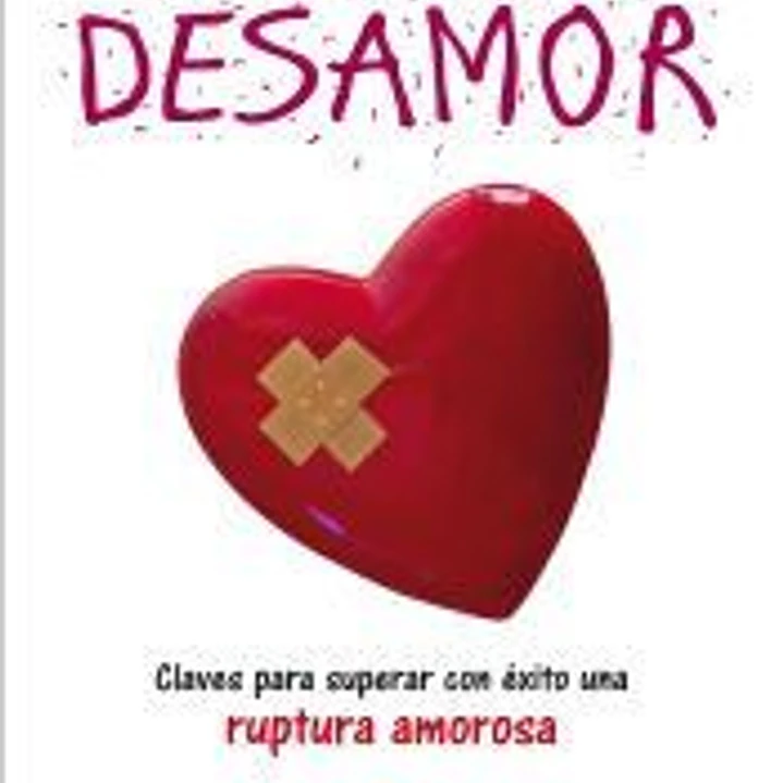 AMOR Y DESAMOR 1