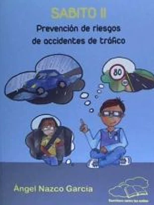 Sabito II. Prevención de riesgos de accidentes de tráfico