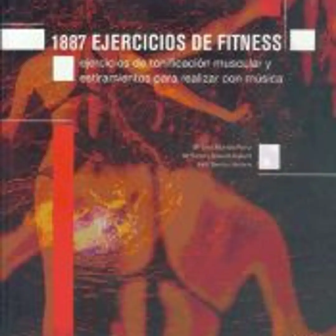 MIL 887 EJERCICOS DE FITNESS. Ejercicios de tonificación muscular y estiramiento. 1