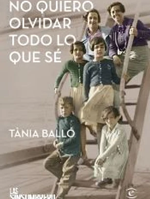 No quiero olvidar todo lo que sé