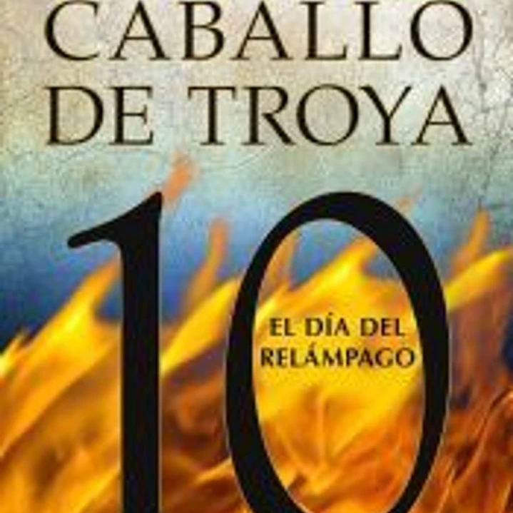 El día del relámpago. Caballo de Troya 10 1
