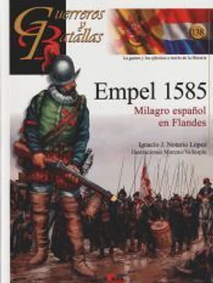 EMPEL1585: Milagro español en Flandes