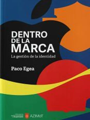 Dentro de la marca.: La gestión de la identidad.
