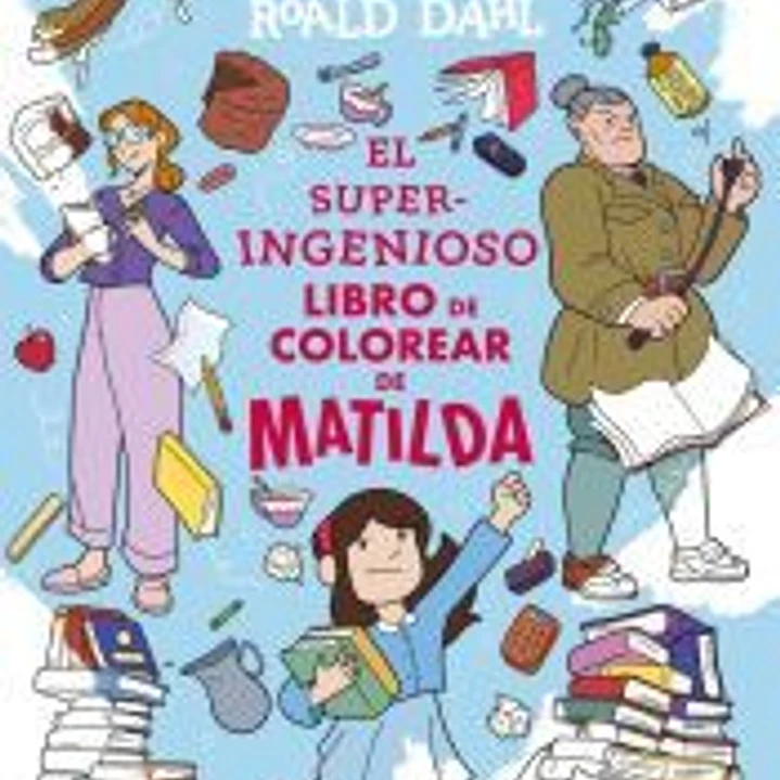 El superingenioso libro de colorear de Matilda 1