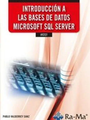 INTRODUCCIÓN A LAS BASES DE DATOS MICROSOFT SQL SERVER