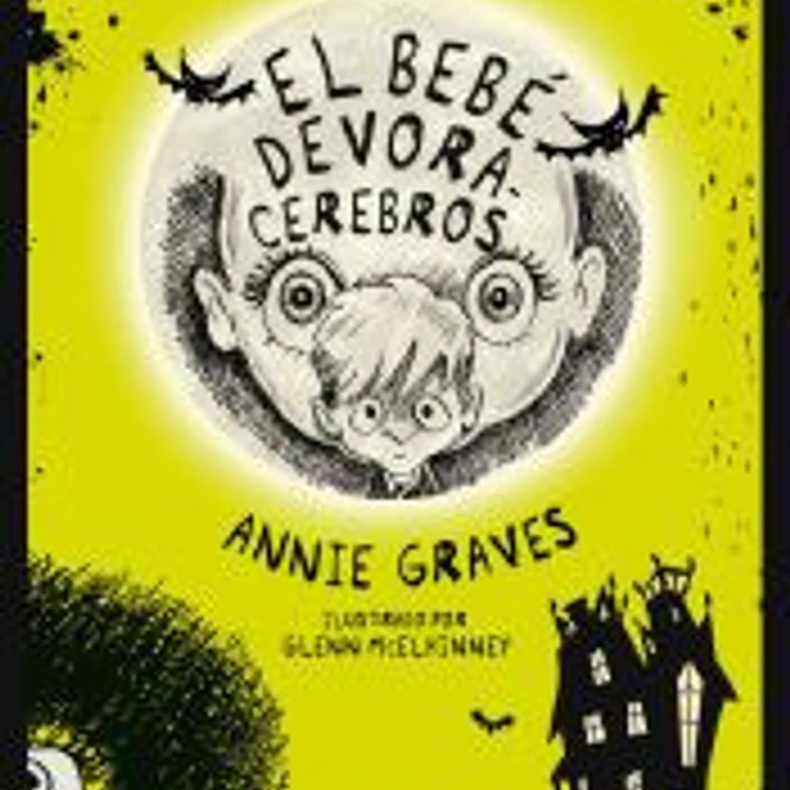 EL BEBÉ DEVORACEREBROS 1