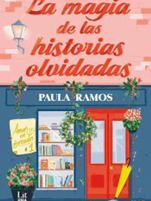 La magia de las historias olvidadas