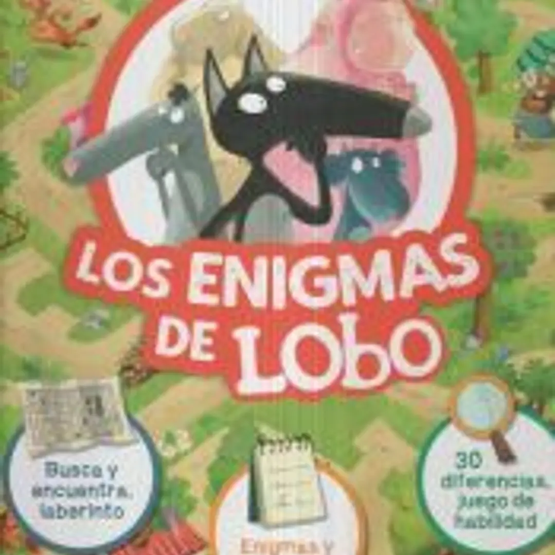 Los enigmas de Lobo. Busca y encuentra y laberinto. Enigmas y misterios. 30 diferencias y juego de habilidad. 1